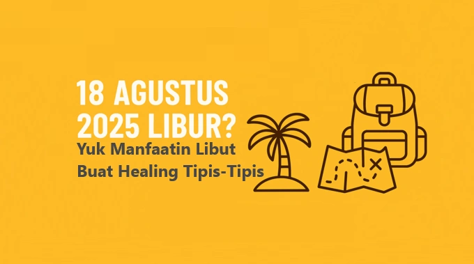 18 agustus libur